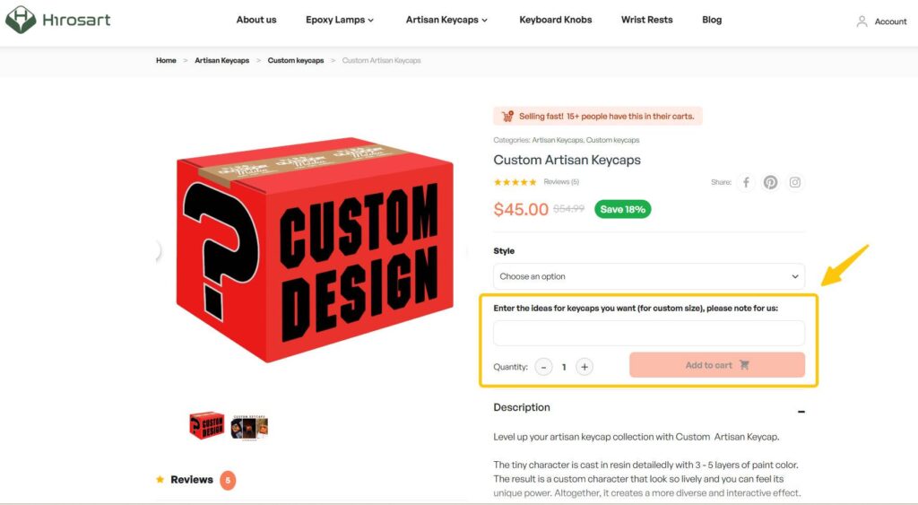 Buyers then submit their concept, references, or personal vision, so the artisan team can bring their custom keycap to life.